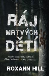 Kniha Ráj mrtvých dětí Ráj mrtvých dětí