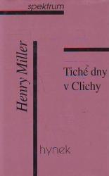 Tiché dny v Clichy