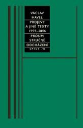 Projevy a jiné texty 1999-2006, Prosím stručně, Odcházení