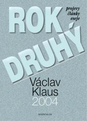 Rok druhý - projevy, články, eseje