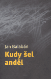 Kudy šel anděl