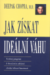 Jak získat ideální váhu