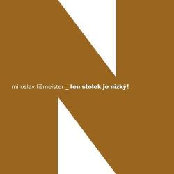 ten stolek je nizky