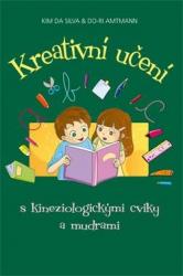 Kreativní učení s kineziologickými cviky a mudrami