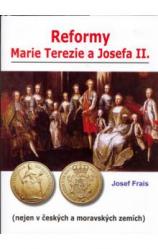 Reformy Marie Terezie a Josefa II.