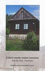 Lidové stavby známé neznámé