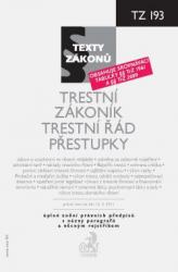 Trestní zákoník, Trestní řád, Přestupky, právní stav ke dni 15. 2. 2011