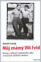 Můj známý Vili Feld