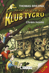 Klub Tygrů – Chrám hromů