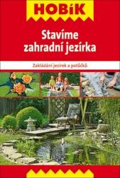 Stavíme zahradní jezírka