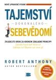 Tajemství dokonalého sebevědomí