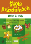 Škola na prázdninách - 2. třída