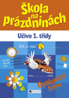 Škola na prázdninách - 1. třída