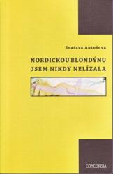 Nordickou blondýnu jsem nikdy nelízala
