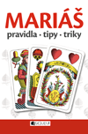 Mariáš – pravidla, tipy a triky