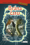 Brána času – Magický kámen Vikingů