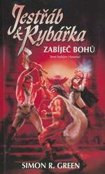 Kniha Zabíječ bohů Zabíječ bohů