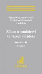 Zákon o soudnictví ve věcech mládeže. Komentář