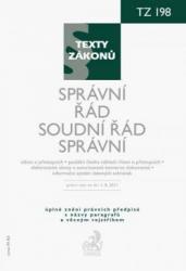 Správní řád. Soudní řád správní. Právní stav ke dni 1. 8. 2011