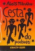 Cesta do podsvětí