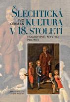 Šlechtická kultura v 18. století