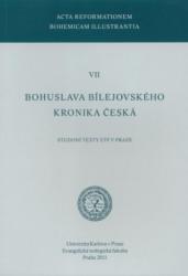 Bohuslava Bílejovského Kronika česká