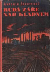 Rudá záře nad Kladnem