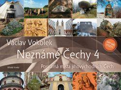 Neznámé Čechy 4: Posvátná místa jihovýchodních Čech