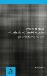 Pracovní právo v kontextu občanského práva