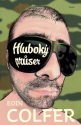 Hluboký průser