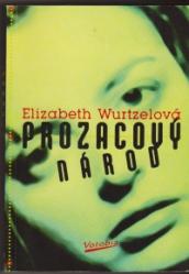 Prozacový národ