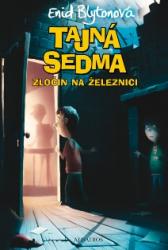 Kniha Tajná sedma (4) Zločin na železnici Tajná sedma (4) Zločin na železnici