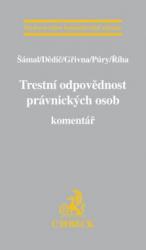 Trestní odpovědnost právnických osob. Komentář