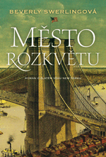 Město rozkvětu