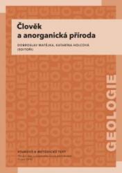 Člověk a anorganická příroda