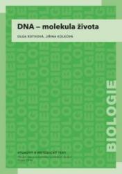 DNA – molekula života
