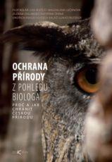 Ochrana přírody z pohledu biologa