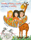 Veselý den – pohádky, říkanky a písničky...