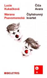 Číča Avara, Čtyřstrunný kvartet