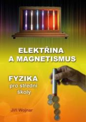 Elektřina a magnetismus