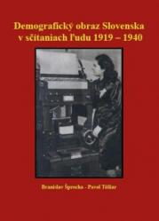 Demografický obraz Slovenska v sčítání ludu 1919-1940