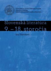 Slovenská literatúra 9.-18. storočia