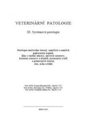 Veterinární patologie III - Systémová patologie