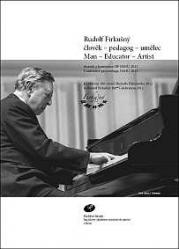 Rudolf Firkušný – člověk – pedagog – umělec