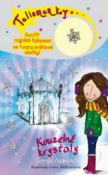 Talismanky (7) – Kouzelné krystaly