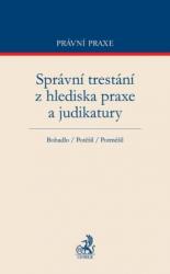 Správní trestání z hlediska praxe a judikatury