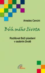 Bůh mého života