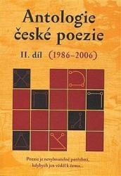 Kniha Antologie české poezie II. díl (1986–2006) Antologie české poezie II. díl (1986–2006)