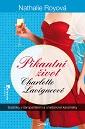Pikantní život Charlotte Lavigneové: Bublinky v šampaňském a smetanové karamelky