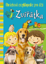 Obrázková encyklopedie pro děti – Zvířátka